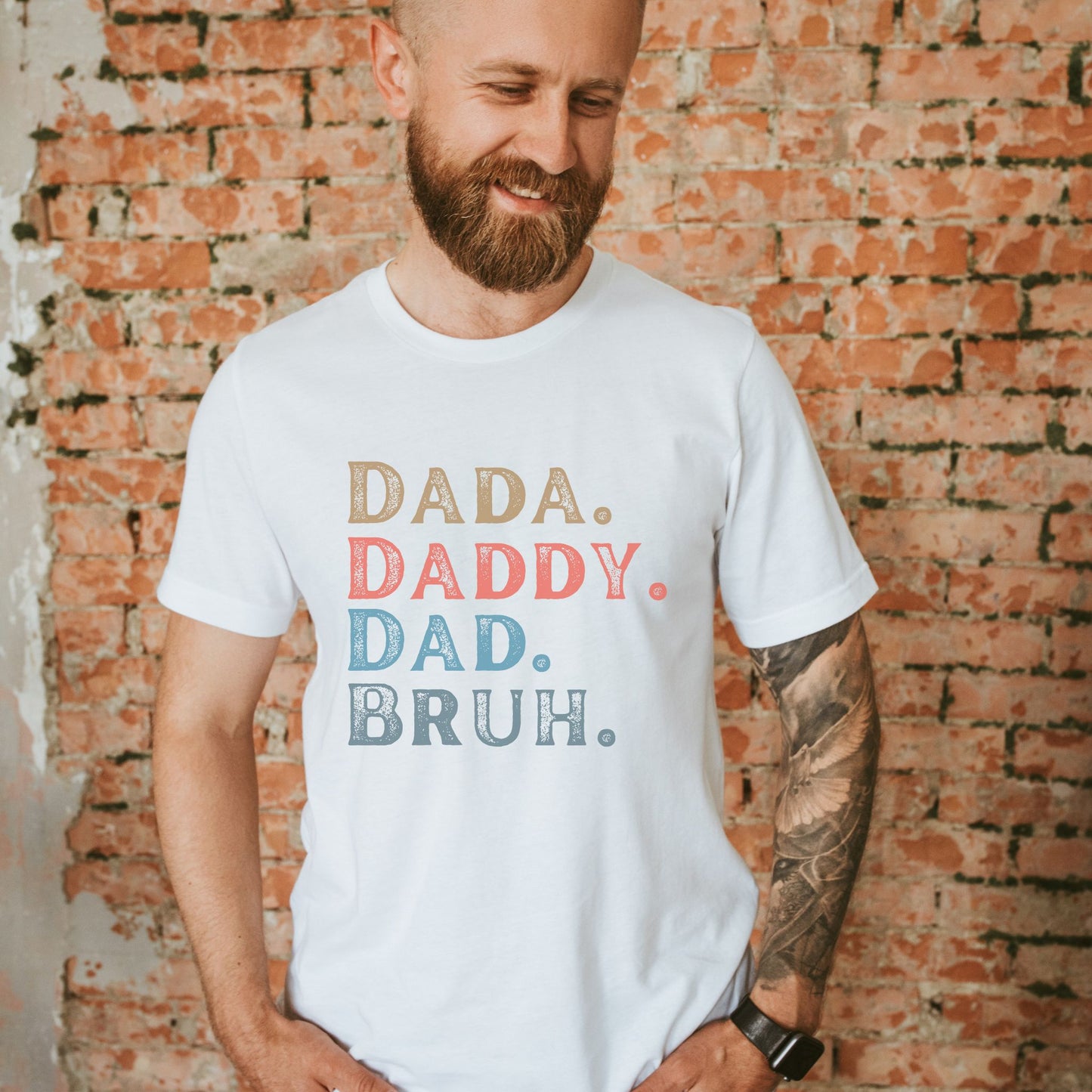 Dada Daddy Dad Bruh Tshirt